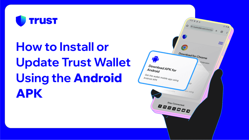 How to Install or Update Trust Wallet Using the Android APK