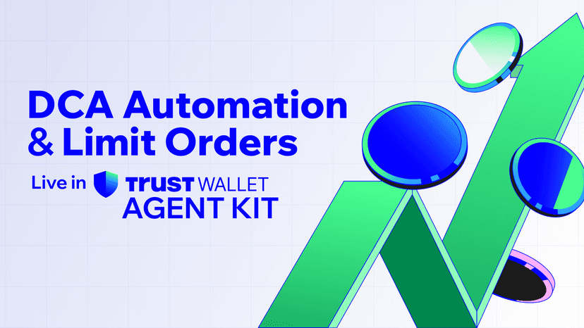 Your AI Agent Can Now Run Your Crypto Strategy - Introducing DCA Automation and Limit Orders in Trust Wallet Agent Kit