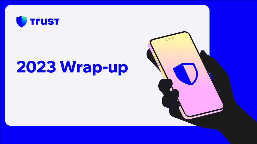 Your Trust Wallet 2023 Wrap-Up
