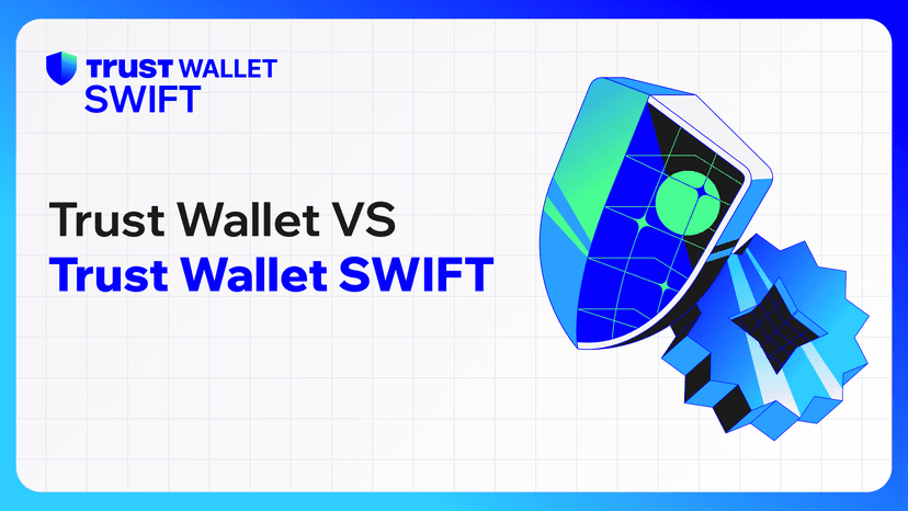 Trust Wallet vs. Trust Wallet SWIFT
