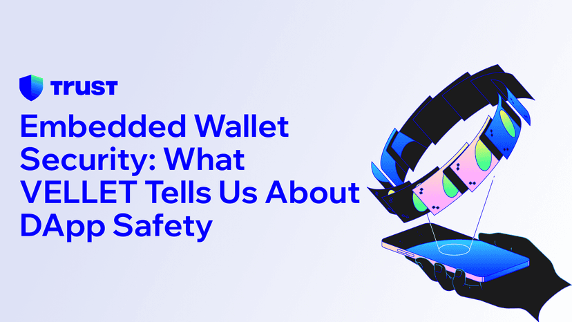 Embedded Wallet Security: What VELLET Tells Us About DApp Safety
