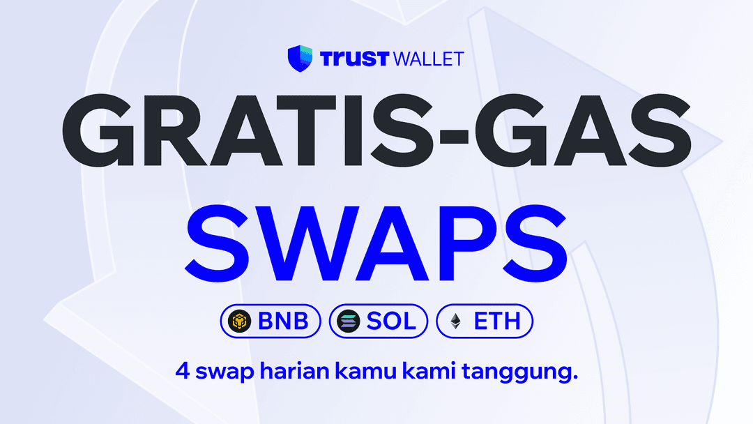 Trust Wallet Kini Menanggung Biaya Gas Kamu