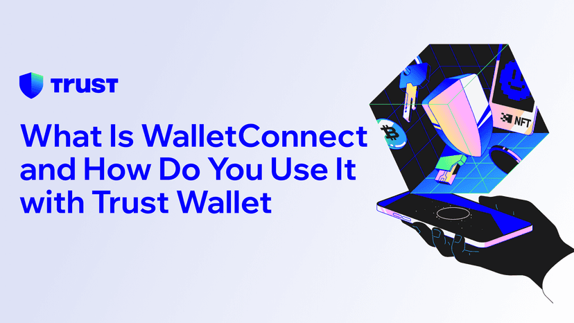 What Is WalletConnect and How Do You Use It with Trust Wallet